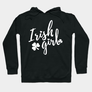 irish girl  st patrick's day  t shirt Hoodie